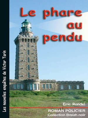 cover image of Le phare au pendu